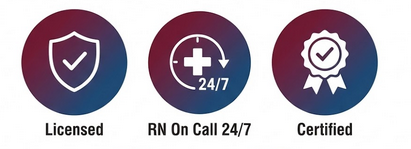 Licensed, RN On Call 24/7, Certified